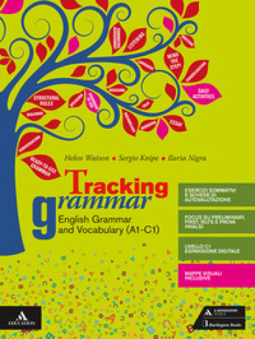 Tracking grammar. Per le Scuole superiori. Con e-book. Con espansione online. Con CD-Audio - Ellen Watson | 