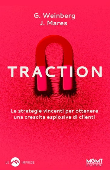 Traction - Gabriel Weinberg - J. Mares - Justin Mares