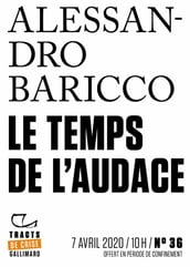 Tracts de Crise (N°36) - Le Temps de l audace