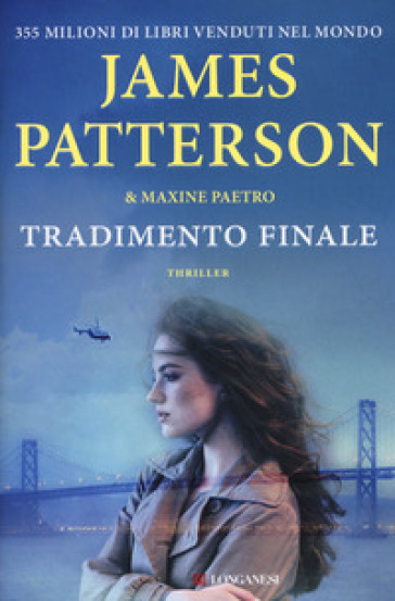 Tradimento finale - James Patterson - Maxine Paetro