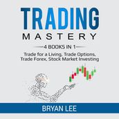 Trading Mastery