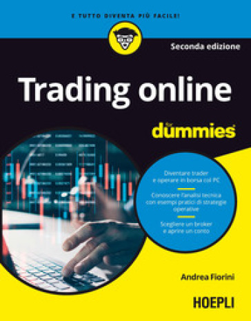 Trading online for dummies - Andrea Fiorini