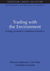 Trading with the Environment