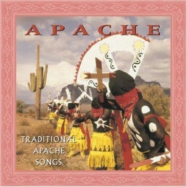 Traditional apache songs - PHILIP & PATSY CASSADORE