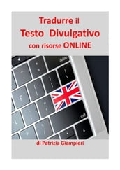 Tradurre il Testo Divulgativo con Risorse ONLINE