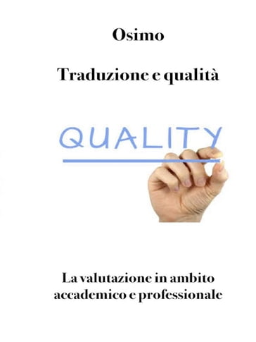 Traduzione e qualità - Bruno Osimo