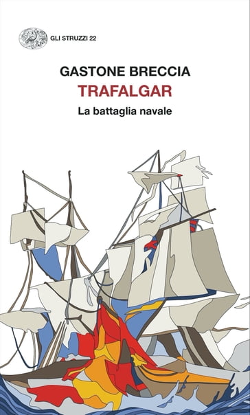 Trafalgar - Gastone Breccia