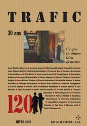 Trafic N° 120 (Hiver 2021)