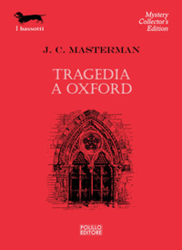 Tragedia a Oxford - J. C. Masterman