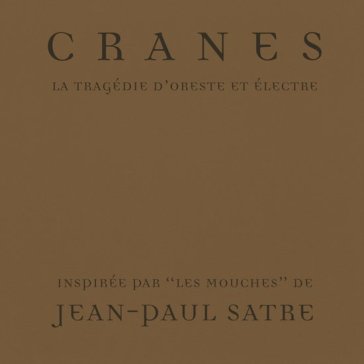 Tragedy of orestes and electre - Cranes