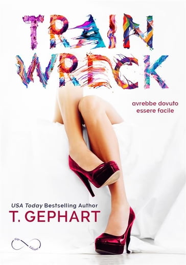 Train Wreck - T. Gephart
