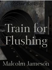 Train for Flushing