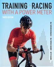 Training and Racing with a Power Meter