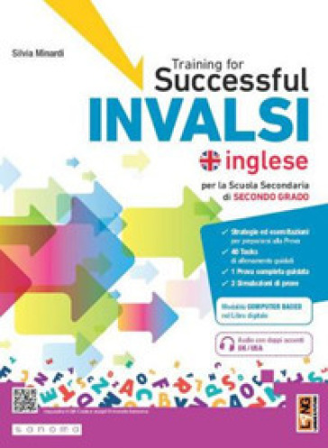 Training for successful INVALSI. Quaderno di allenamento alla prova nazionale. Per le Scuole superiori. Con e-book. Con espansione online