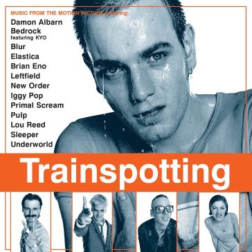 Trainspotting - O.S.T.-Trainspotting