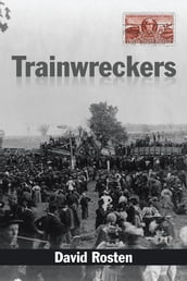 Trainwreckers