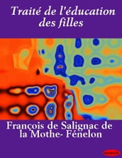 Traité de l éducation des filles