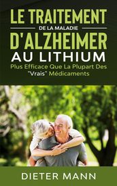 Le Traitement de la Maladie d Alzheimer au Lithium