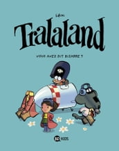 Tralaland, Tome 02