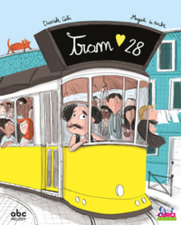 Tram 28. Ediz. a colori - Davide Calì