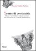 Trame di continuità. 1: La Calabria e lo Ionio cosentino sino alla nascita del casale di Mandatoricio