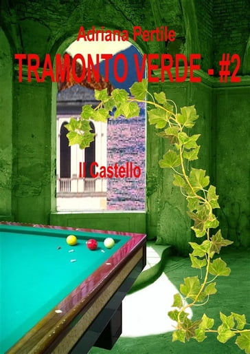 Tramonto Verde - #2 - Adriana Pertile