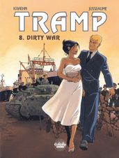 Tramp - Volume 8 - Dirty War