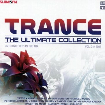 Trance ultimate..2007/3 - AA.VV. Artisti Vari