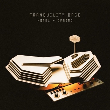 Tranquility base hotel & casin - Arctic Monkeys