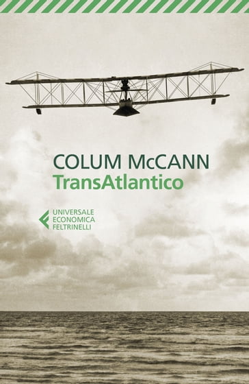 TransAtlantico - Colum McCann