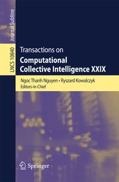 Transactions on Computational Collective Intelligence XXIX