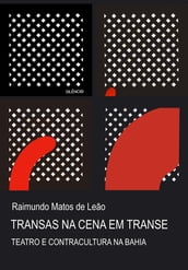 Transas na cena em transe