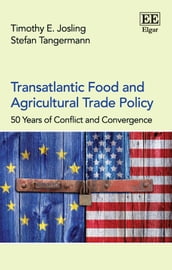 Transatlantic Food and Agricultural Trade Policy