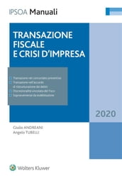 Transazione fiscale e crisi d impresa