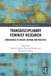 Transdisciplinary Feminist Research