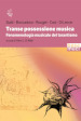 Transe possessione musica. Fenomenologia musicale del tarantismo