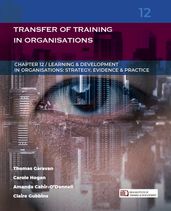 Transfer of Training in Organisations: (Learning & Development in Organisations series #12)