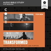 Transformed: Audio Bible Studies