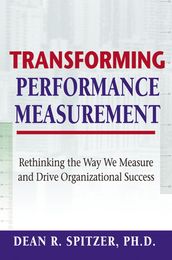 Transforming Performance Measurement