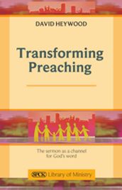 Transforming Preaching