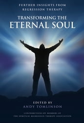 Transforming the Eternal Soul