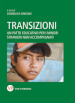 Transizioni. Un patto educativo per i minori stranieri non accompagnati