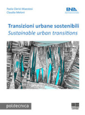 Transizioni urbane sostenibili-Sustainable urban transition