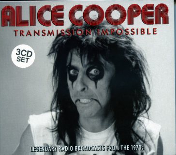 Transmission impossible - Alice Cooper