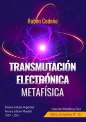 Transmutación Electrónica Metafísica