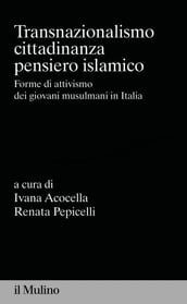 Transnazionalismo, cittadinanza, pensiero islamico