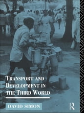 Transport and Development in the Third World