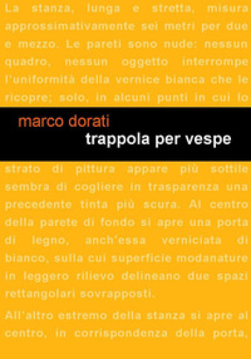 Trappola per vespe - Marco Dorati | 