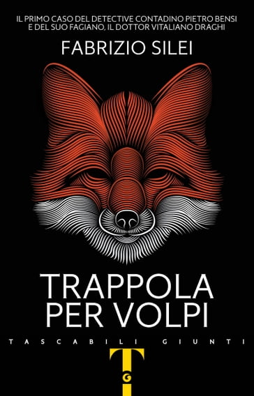 Trappola per volpi - Fabrizio Silei