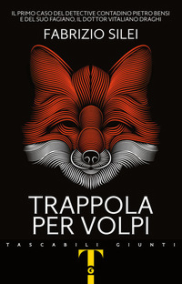 Trappola per volpi - Fabrizio Silei